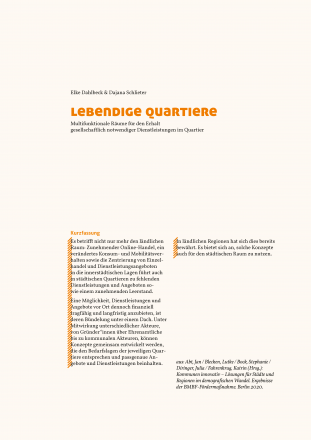 Lebendige Quartiere – Multifunktionale Räume für den Erhalt gesellschaftlich notwendiger Dienstleistungen im Quartier